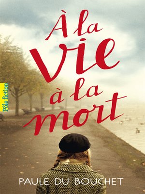 cover image of À la vie à la mort